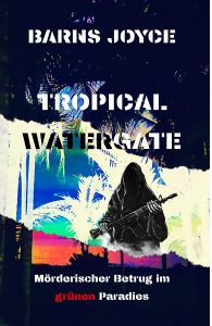 Tropical Watergate